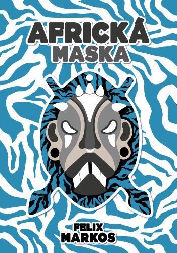 Felix Markos - Africká maska